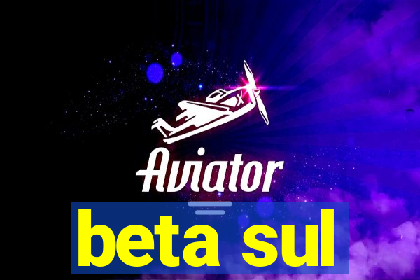 beta sul